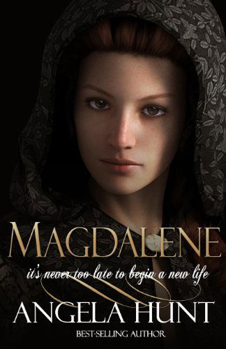 Cover for Angela Hunt · Magdalene (Paperback Book) (2013)