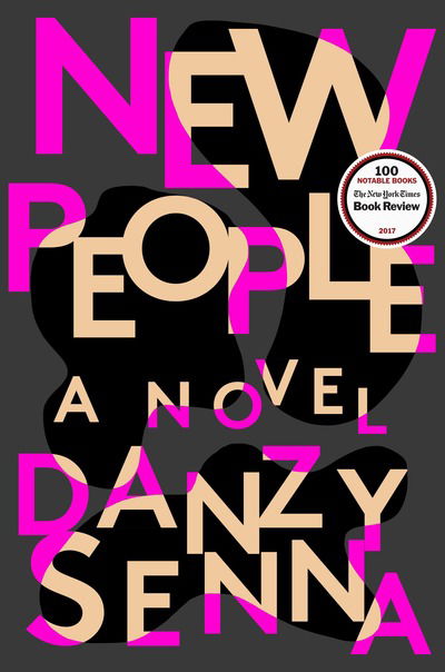 Cover for Danzy Senna · New People (Paperback Book) (2017)