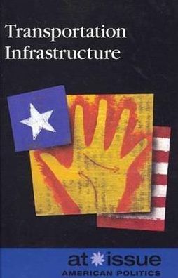 Cover for Noah Berlatsky · Transportation infrastructure (Book) (2012)