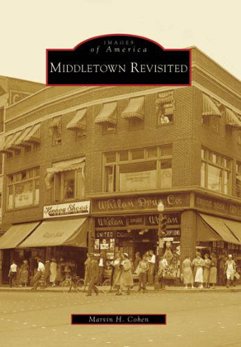 Cover for Marvin Cohen · Middletown Revisted (Images of America: New York) (Paperback Book) (2008)