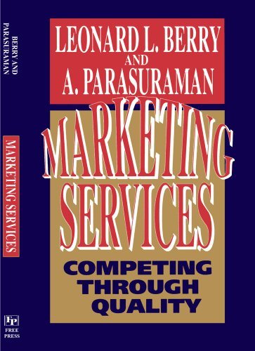 Cover for Leonard L. Berry · Marketing Services: Competing Through Quality (Paperback Book) (2004)