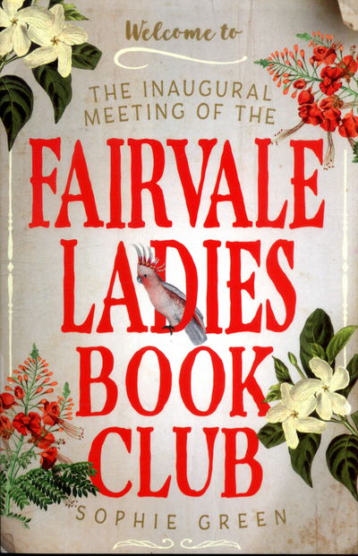 Cover for Sophie Green · The Inaugural Meeting of the Fairvale Ladies Book Club (Paperback Book) (2018)