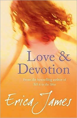 Cover for Erica James · Love and Devotion (Paperback Book) (2011)