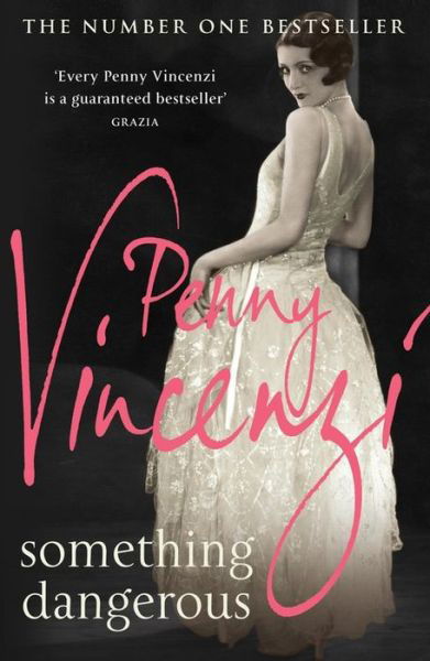 Cover for Penny Vincenzi · Something Dangerous (Pocketbok) (2006)