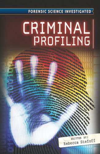 Cover for Rebecca Stefoff · Criminal Profiling (Forensic Science Investigated) (Hardcover Book) (2010)