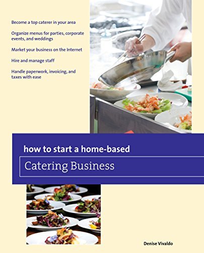 Cover for Denise Vivaldo · How to Start a Home-based Catering Business - Home-Based Business Series (Paperback Book) [Seventh edition] (2014)
