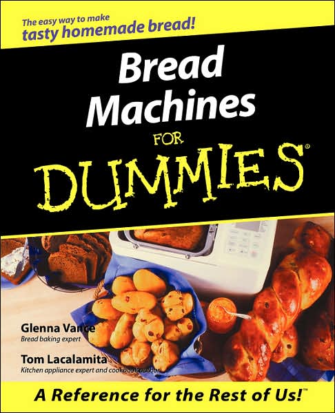 Cover for Glenna Vance · Bread Machines For Dummies (Paperback Book) (2000)