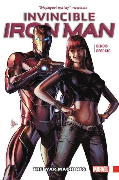 Cover for Brian Michael Bendis · Invincible Iron Man Vol. 2: The War Machines (Paperback Book) (2017)