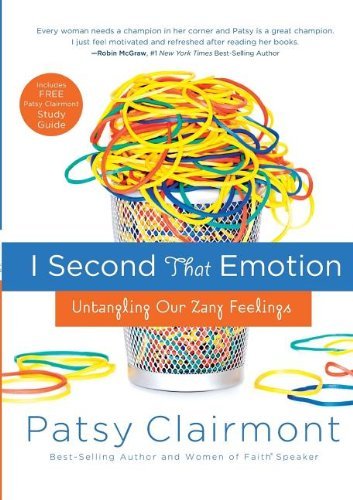 Cover for Patsy Clairmont · I Second That Emotion: Untangling Our Zany Feelings (Paperback Book) (2011)
