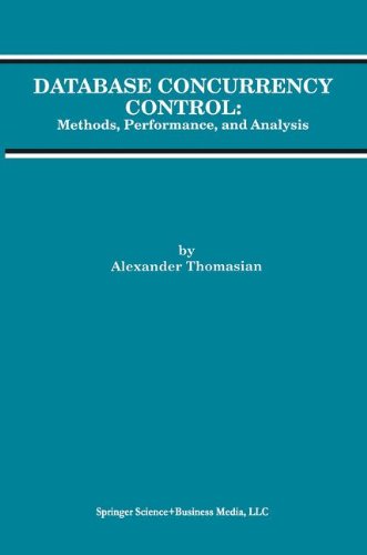 Cover for Alexander Thomasian · Database Concurrency Control: Methods, Performance, and Analysis - Advances in Database Systems (Hardcover Book) [1996 edition] (1996)