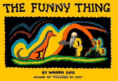 Cover for Wanda Gag · The Funny Thing - A Fesler-Lampert Minnesota Heritage Book (Hardcover Book) [New edition] (2003)