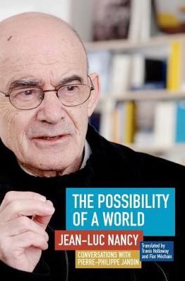 Cover for Jean-Luc Nancy · The Possibility of a World: Conversations with Pierre-Philippe Jandin (Paperback Book) (2017)