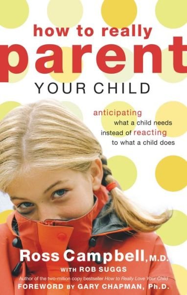 Cover for Rob Suggs · How to Really Parent Your Child (Pocketbok) (2005)