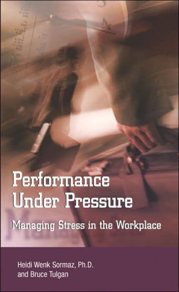 Cover for Bruce Tulgan · Performance Under Pressure (Paperback Book) (2003)