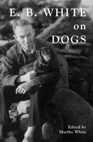 Cover for Martha White · E.B. White on Dogs (Hardcover Book) (2013)