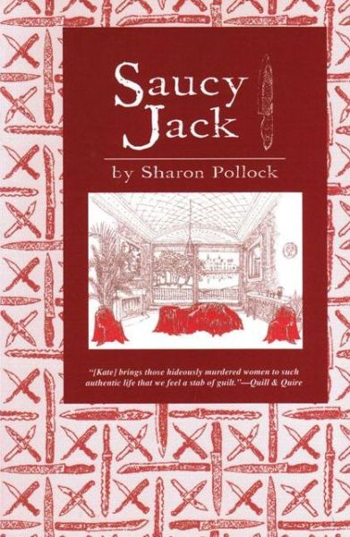 Cover for Sharon Pollock · Saucy Jack (Paperback Book) (1994)