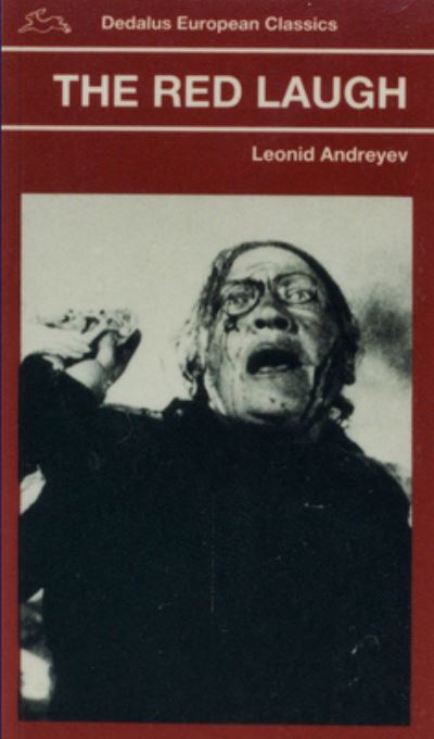 Cover for Leonid Andreyev · The Red Laugh (Dedalus European Classics) (Paperback Book) (2015)