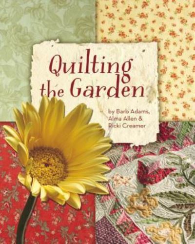 Cover for Barb Adams · Quilting the Garden (Paperback Book) (2004)