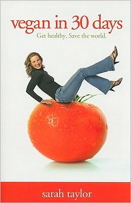 Cover for Sarah Taylor · Vegan in 30 Days (Paperback Book) (2008)