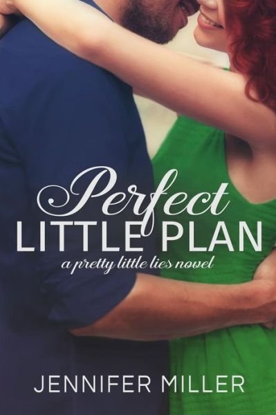Cover for Jennifer Miller · Perfect Little Plan (Paperback Book) (2014)