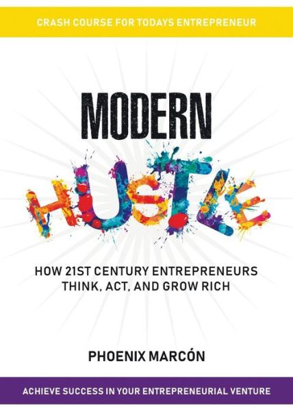 Cover for Phoenix Marcòn · Modern Hustle (Paperback Book) (2019)