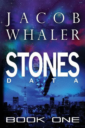Cover for Jacob Whaler · Stones (Data): (Stones #1) (Volume 1) (Paperback Book) (2013)
