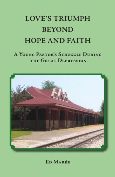 Ed Marée · Love's Triumph Beyond Hope and Faith (Paperback Book) (2018)