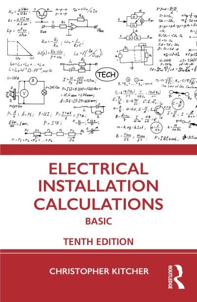 Cover for Kitcher, Christopher (College Lecturer, UK) · Electrical Installation Calculations: Basic (Hardcover bog) (2022)