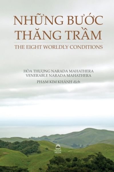 Cover for Venerable Narada Mahathera · Nh?ng B??c Th?ng Tr?m - The Eight Worldly Conditions (Paperback Book) (2019)