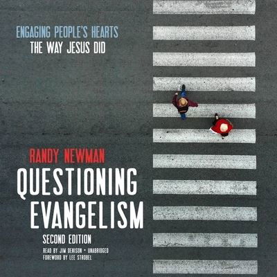 Questioning Evangelism, Second Edition : Engaging People's Hearts the Way Jesus Did - Randy Newman - Musikk - Blackstone Publishing - 9781094148410 - 7. juli 2020