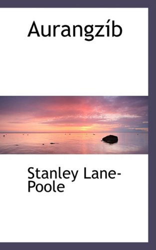 Cover for Stanley Lane-poole · Aurangzíb (Paperback Book) (2009)