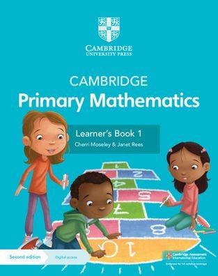 Cover for Cherri Moseley · Cambridge Primary Mathematics Learner's Book 1 with Digital Access (1 Year) - Cambridge Primary Maths (Bog) [2 Revised edition] (2021)