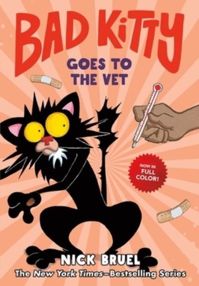 Cover for Nick Bruel · Bad Kitty Goes to the Vet - Bad Kitty (Hardcover Book) (2024)