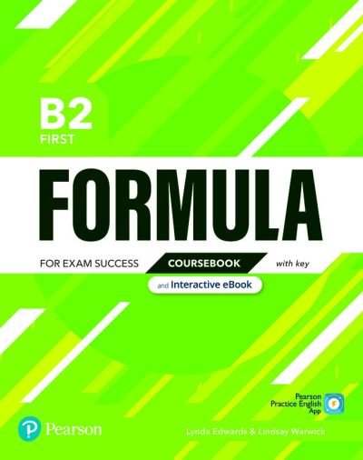 Cover for Pearson Education · Formula B2 First Coursebook with key &amp; eBook (Bok) (2020)