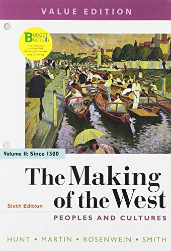 Cover for Lynn Hunt · Loose-Leaf Version for The Making of the West 6e, Value Edition, Volume Two &amp; Achieve Read &amp; Practice for The Making of the West 6e, Value Edition (Loose-leaf) (2018)