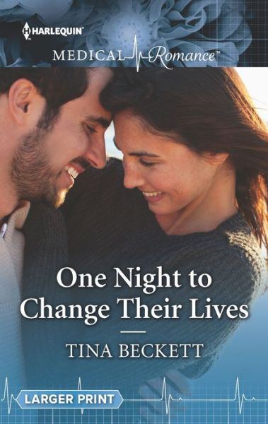 Cover for Tina Beckett · One Night to Change Their Lives (Book) (2019)