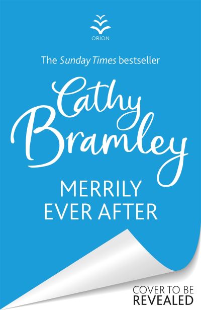 Cover for Cathy Bramley · Merrily Ever After: The latest cosy and romantic Christmas book from Sunday Times bestseller Cathy Bramley (Taschenbuch) (2022)