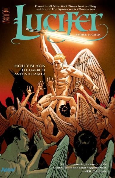 Lucifer Vol. 2: Father Lucifer - Holly Black - Książki - DC Comics - 9781401265410 - 7 marca 2017