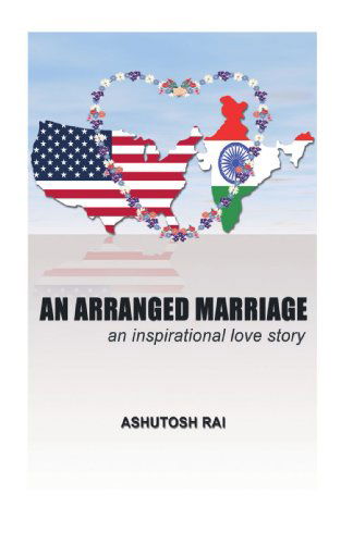 Cover for Ashutosh Rai · An Arranged Marriage (Paperback Book) (2009)