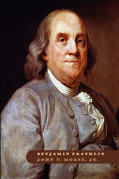 Cover for John T. Morse · Benjamin Franklin (Paperback Book) (2024)