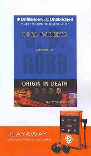 Origin in Death - J D Robb - Other - Findaway World - 9781441823410 - November 1, 2009