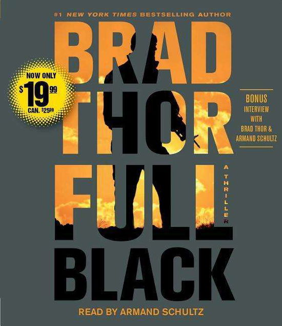 Cover for Brad Thor · Full Black: a Thriller (CD) (2015)