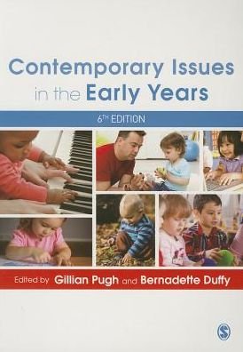 Cover for Pugh, Gillian (Ed) · Contemporary Issues in the Early Years (Paperback Book) [6 Revised edition] (2013)
