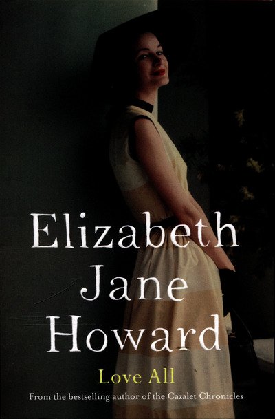 Cover for Elizabeth Jane Howard · Love All (Taschenbuch) [New edition] (2015)