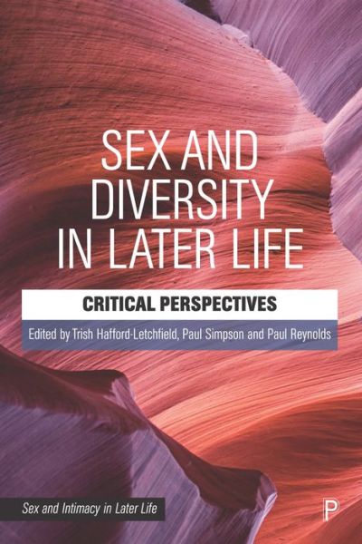 Cover for Trish Hafford-Letchfield · Sex and Diversity in Later Life: Critical Perspectives - Sex and Intimacy in Later Life (Paperback Book) (2022)