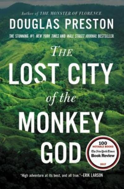 Cover for Douglas Preston · The Lost City of the Monkey God (Bok) [First edition. edition] (2017)