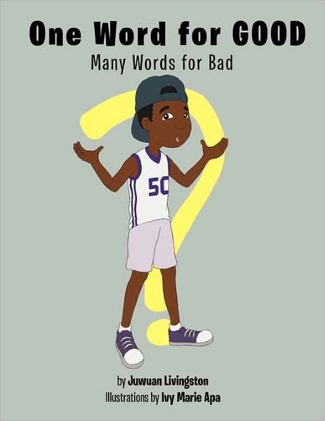 Cover for Juwuan Livingston · One Word for Good (Paperback Bog) (2011)