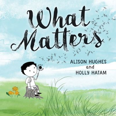 Cover for Alison Hughes · What Matters (Paperback Book) (2020)