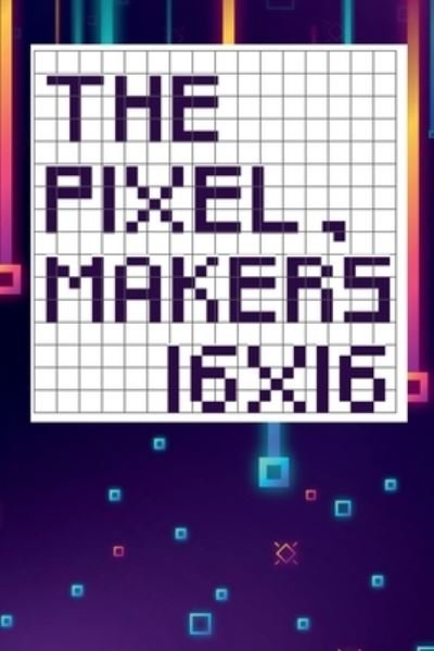 Cover for Tcorporation Edition · Pixel Maker's 16X16 (Bog) (2022)