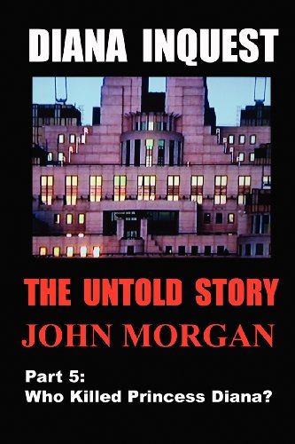 Cover for John Morgan · Diana Inquest: Who Killed Princess Diana? (Taschenbuch) (2012)